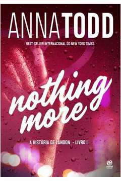 Nothing More - A Historia De Landon V. 01