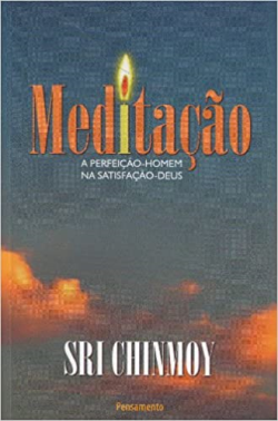 Meditacao - A Perfeicao-homem Na Satisfacao-deus