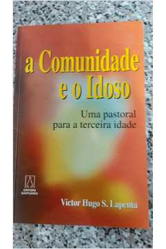 A Comunidade E O Idoso