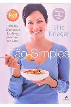 Tao Simples - Receitas Saborosas E Saudaveis Para O Seu Dia A Dia
