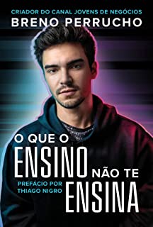 O Que O Ensino Não Te Ensina