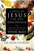 A Dieta De Jesus E Seus Discipulos
