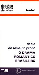 O Drama Romantico Brasileiro