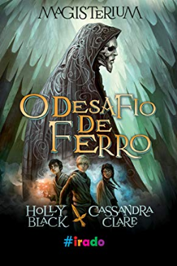 Magisterium - O Desafio De Ferro