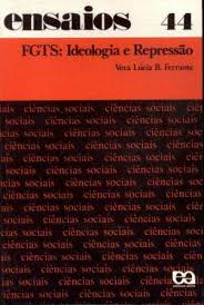Fgts: Ideologia E Repressao