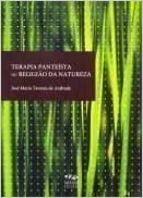 Terapia Panteista Ou Religiao Da Natureza