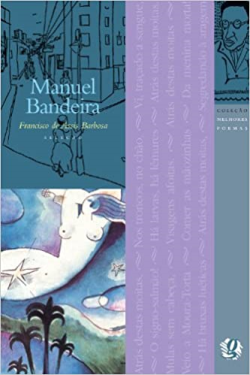 Manuel Bandeira - Melhores Poemas