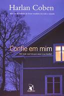 Confie Em Mim - Ate Onde Voce Iria Por Amor A Sua Familia