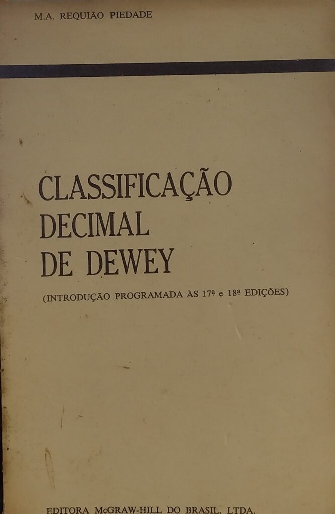 Introdução Programada as 17ª e 18ª edições da Classificação Decimal de Dewey