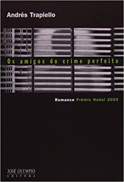 Os Amigos Do Crime Perfeito