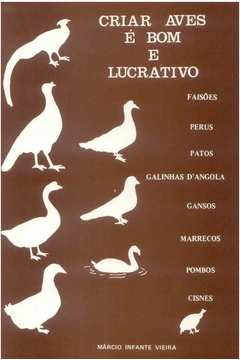 Criar Aves E Bom E Lucrativo
