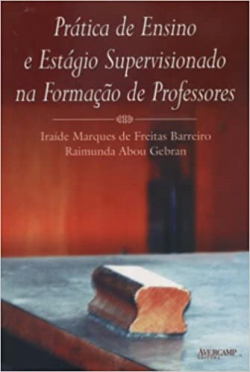 Pratica De Ensino E Estagio Supervisionado Na Formacao De Professores