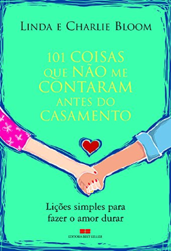 101 Coisas Que Nao Me Contaram Antes Do Casamento