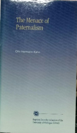 The Menace Of Paternalism
