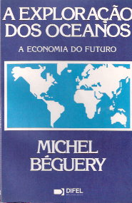 A Exploracao Dos Oceanos - A Economia Do Futuro