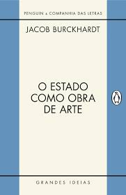 O Estado Como Obra De Arte