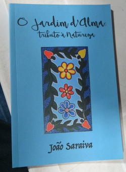 O Jardim D Alma - Tributo A Natureza