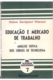 Educacao E Mercado De Trabalho - Analise Critica Do S Cursos De Tecnolo