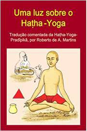 uma luz sobre o hatha-yoga