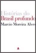 Historias Do Brasil Profundo