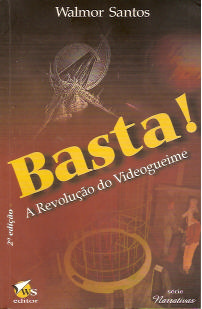 Basta - A Revolucao Do Videogueime