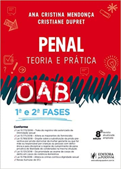 Penal - Teoria E Pratica - Oab 1ª E 2ª Fases