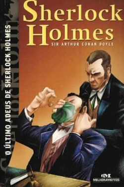 O Ultimo Adeus De Sherlock Holmes