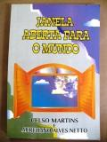 Janela Aberta Para O Mundo