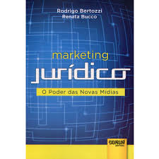 Marketing Juridico - O Poder Das Novas Midias
