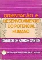 Orientacao E Desenvolvimento Do Potencial Humano