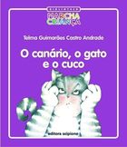 O Canario, O Gato E O Cuco