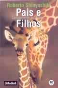 Pais E Filhos, Companheiros De Viagem