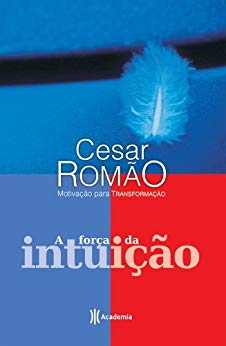 A Forca Da Intuicao