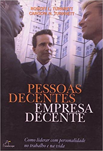 Pessoas Decentes Empresa Decente