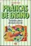 Praticas De Ensino - Subsidios Para A Atividatividade Docente