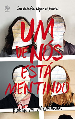 Um De Nos Esta Mentindo
