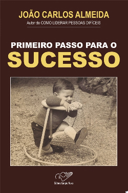 Primeiro Passo Para O Sucesso