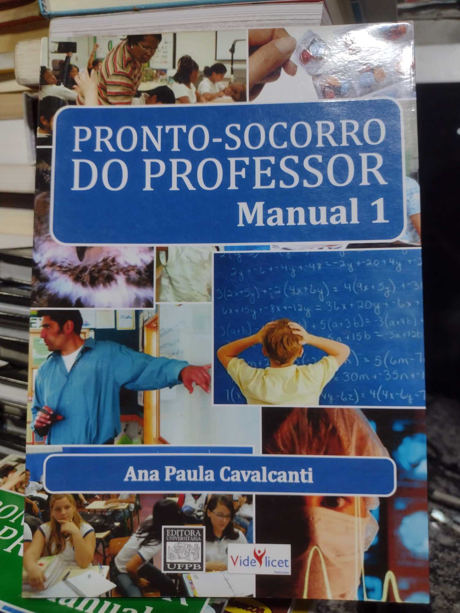 Pronto-Socorro Do Professor - Manual 1