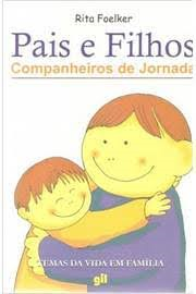 Pais E Filhos Companheiros De Jornada