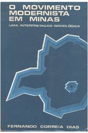 O Movimento Modernista Em Minas