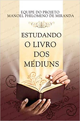 Estudando O Livro Dos MédiunS