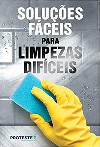 Soluções Fáceis para Limpezas Difíceis