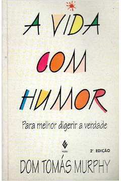 A Vida Com Humor
