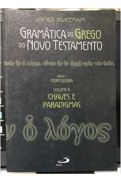Gramatica Do Grego Do Novo Testamento V.02