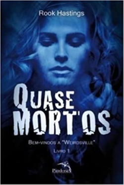 Quase Mortos