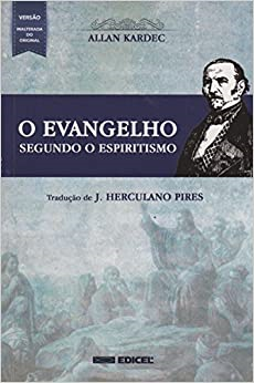 O Evangelho Segundo O Espiritismo