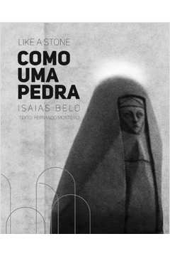 Como Uma Pedra - Like A Stone