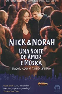 Nick & Norah - Uma Noite De Amor E Musica
