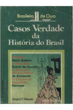 Casos Verdade Da Historia Do Mundo
