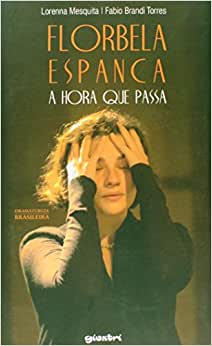 Florbela Espanca - A Hora Que Passa